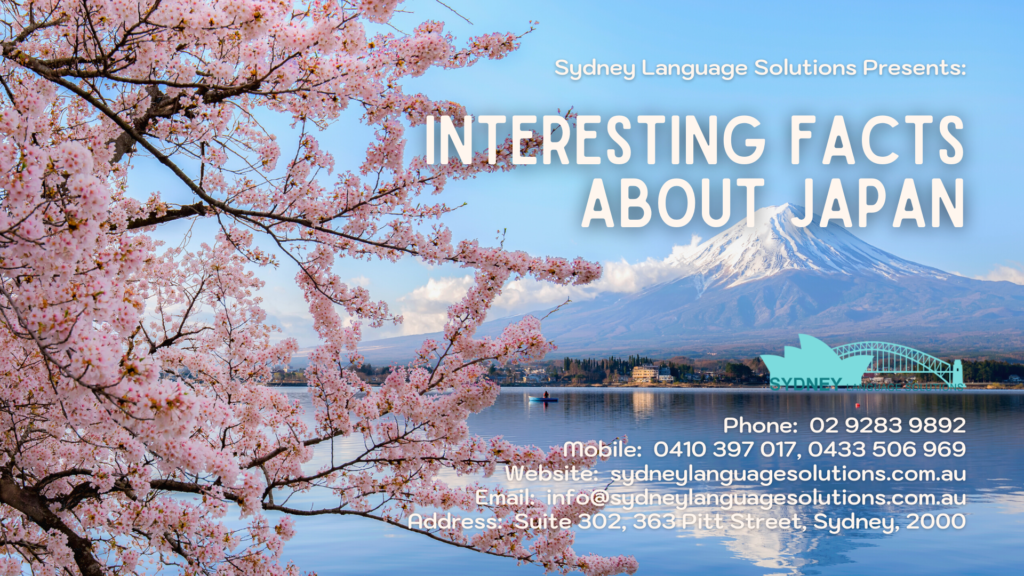 Interesting Facts About Japan Sydney Language Solutions