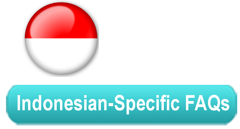 Indonesian-Specific FAQs