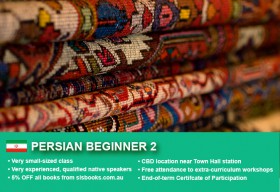 Learn Persian Beginner 2 in Sydney CBD within small classes! Improve your conversational proficiency over 10 weeks with free course materials.