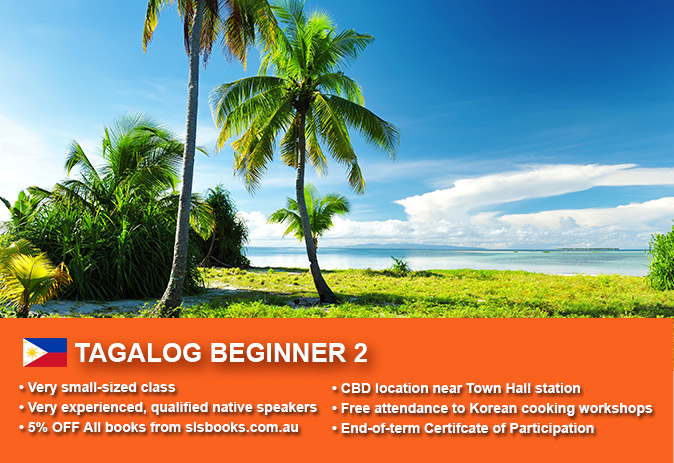 Learn Tagalog Beginner 2 in Sydney CBD within small classes! Improve your conversational proficiency over 10 weeks with free course materials.