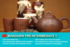 Affordable Mandarin Pre-Intermediate 1 Course in Sydney CBD with small classes! Advance your conversational proficiency over 10 weeks with free materials.