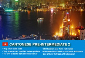 Cantonese Pre-Intermediate 2 Course in Sydney CBD with small classes! Advance your conversational proficiency over 10 weeks with free materials.