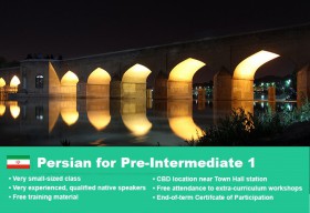 Affordable Persian Pre-Intermediate 1 Course in Sydney CBD with small classes! Advance your conversational proficiency over 10 weeks with free materials.
